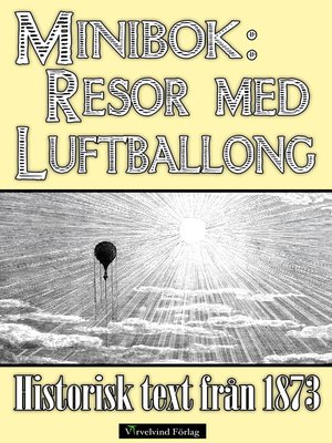cover image of Resor med luftballong år 1873
